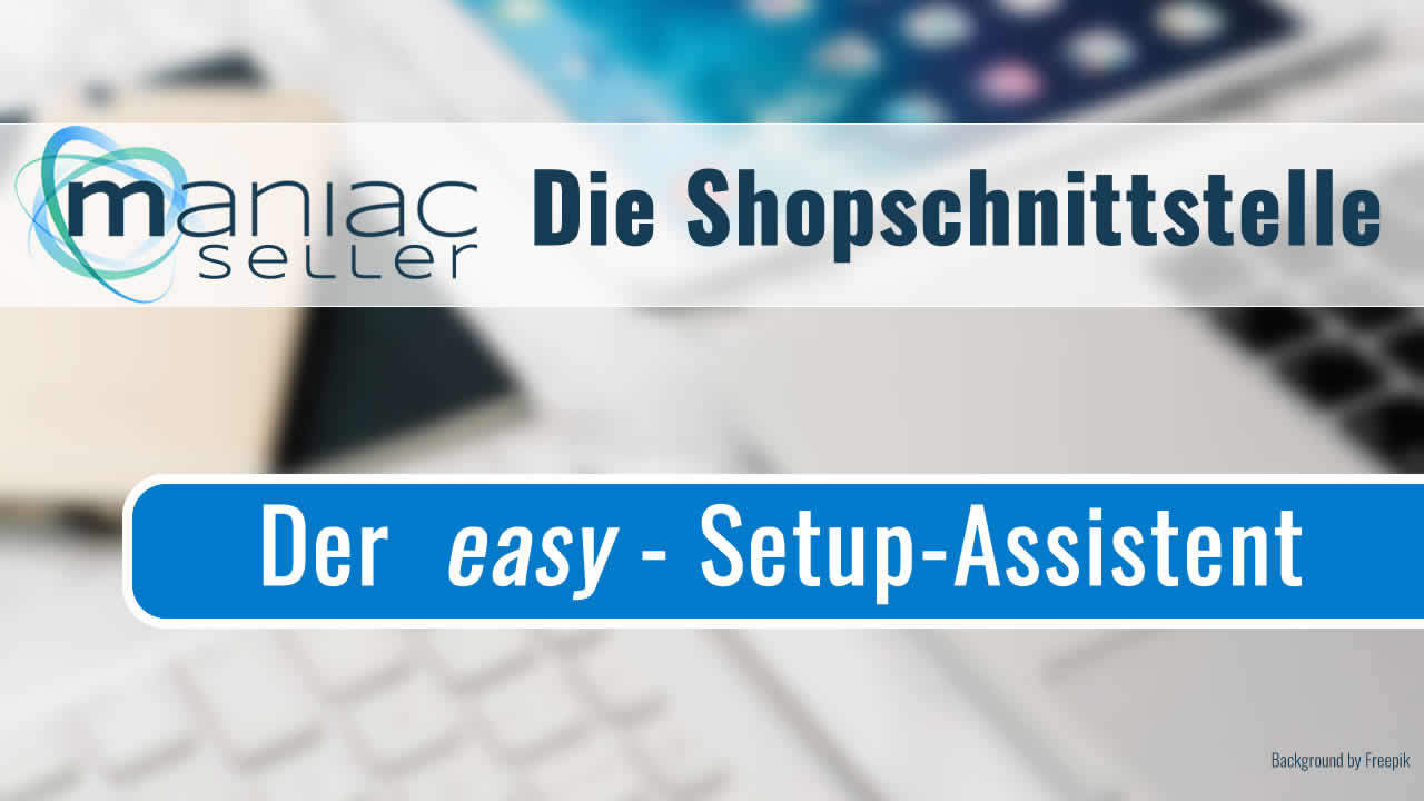 Der easy-Setup Assistent - In 5 Minuten die Schnittstelle von SelectLine zu Shopware einrichten